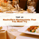 TOP 10 Nashville's Restaurants