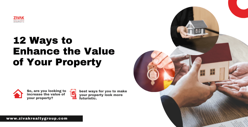 Enhance the Value of Your Property