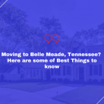 Moving to Belle Meade