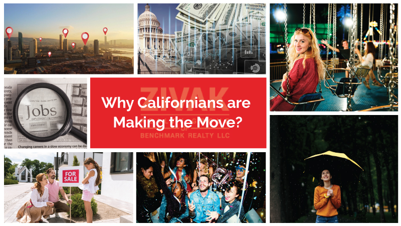 Californians are Making the Move Why Californians are Making the Move