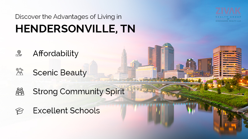 Discover the Advantages of Living in Hendersonville, TN