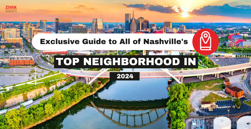 Nashville's Top Neighborhoods in 2024