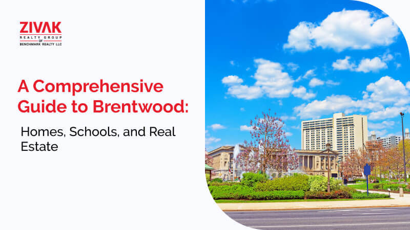 Guide to Brentwood Homes