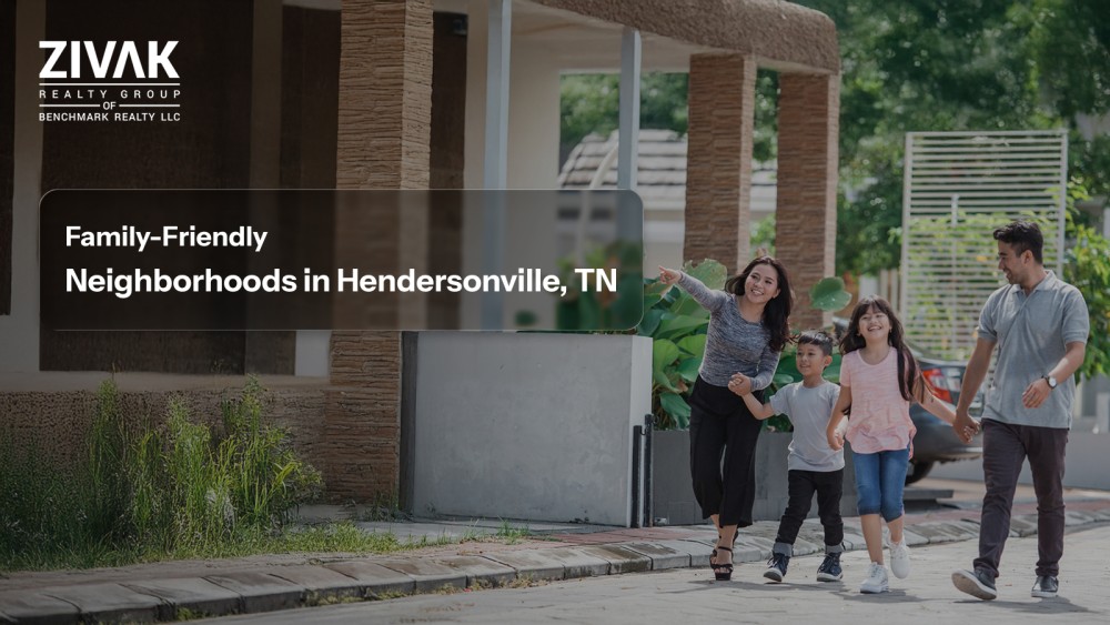 Family-Friendly Neighborhoods in Hendersonville, TN